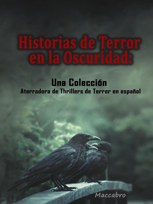Title details for Historias de Terror en la Oscuridad by Maccabro - Available